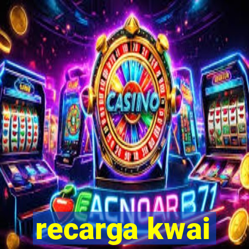 recarga kwai